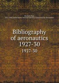 Bibliography of aeronautics. 1927-30