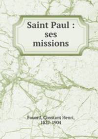 Saint Paul : ses missions