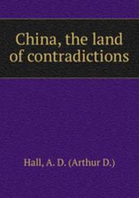 China, the land of contradictions