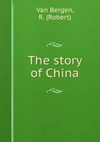 The story of China