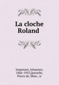 La cloche Roland