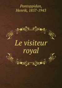 Le visiteur royal