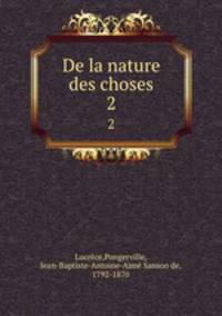 De la nature des choses. 2