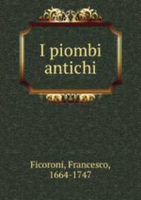 I piombi antichi