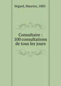 Consultaire : 100 consultations de tous les jours
