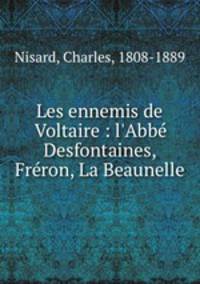 Les ennemis de Voltaire : l