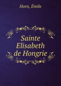 Sainte Elisabeth de Hongrie