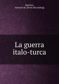 La guerra italo-turca