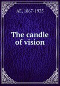 The candle of vision