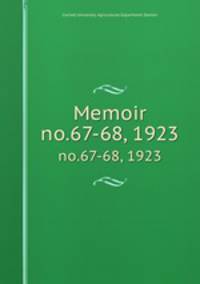 Memoir. no.67-68, 1923