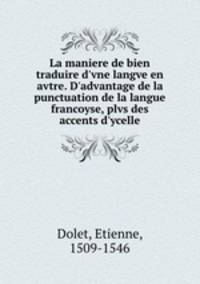 La maniere de bien traduire d