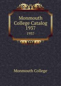 Monmouth College Catalog. 1937