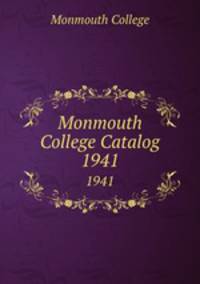 Monmouth College Catalog. 1941