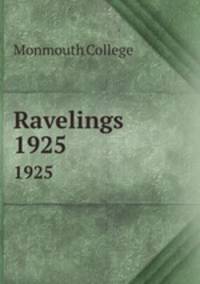 Ravelings. 1925