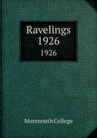 Ravelings. 1926