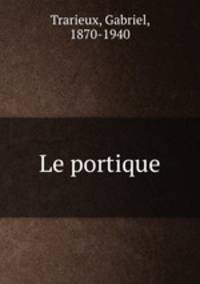 Le portique