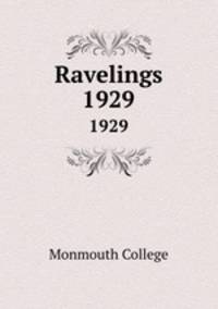 Ravelings. 1929