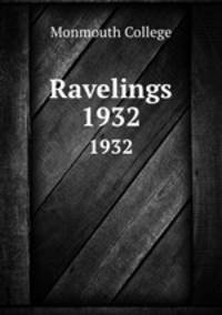 Ravelings. 1932
