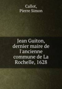 Jean Guiton, dernier maire de l