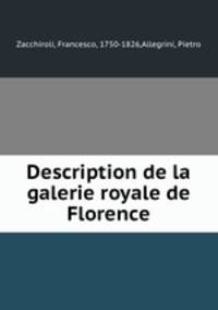 Description de la galerie royale de Florence
