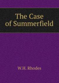 The Case of Summerfield