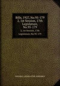 Bills, 1927, No.95-179. 2, 1st Session, 17th Legislature, No.95-179