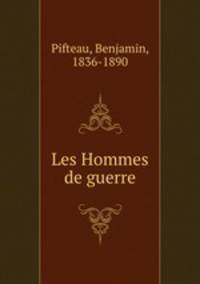 Les Hommes de guerre
