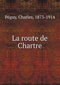 La route de Chartre