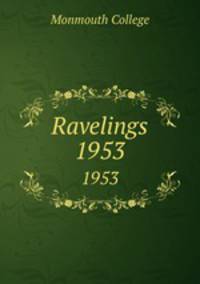 Ravelings. 1953