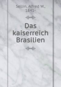 Das kaiserreich Brasilien