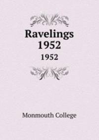 Ravelings. 1952
