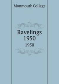 Ravelings. 1950