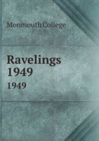 Ravelings. 1949