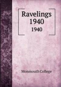Ravelings. 1940