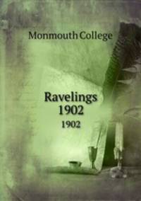 Ravelings. 1902
