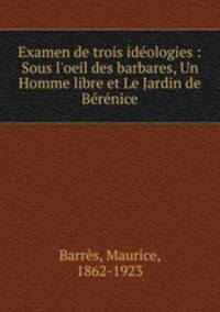 Examen de trois ideologies : Sous l