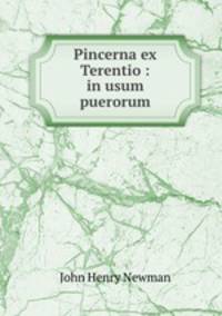 Pincerna ex Terentio : in usum puerorum