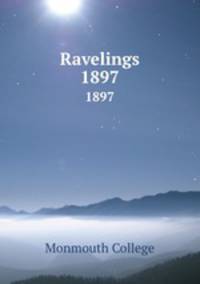 Ravelings. 1897