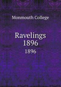 Ravelings. 1896
