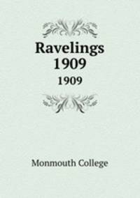 Ravelings. 1909