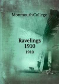 Ravelings. 1910