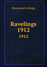 Ravelings. 1912