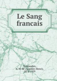 Le Sang francais