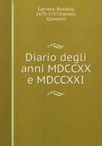 Diario degli anni MDCCXX e MDCCXXI