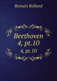 Beethoven. 4, pt.10