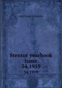 Stentor yearbook issue. 34,1919