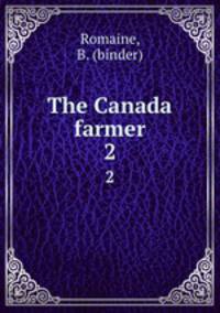 The Canada farmer. 2