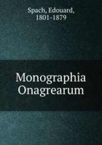 Monographia Onagrearum