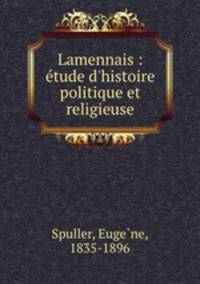 Lamennais : etude d