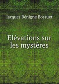 Elevations sur les mysteres